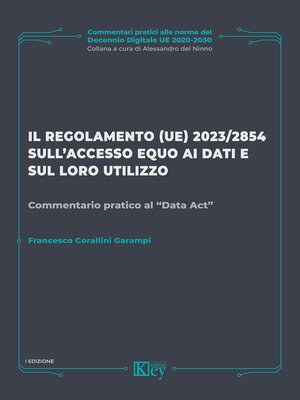 cover image of Il regolamento (UE) 2023/2854 sull'accesso equo ai dati e sul loro utilizzo